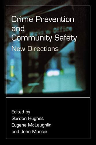 Stock image for Crime Prevention and Community Safety: New Directions (Published in association with The Open University) for sale by WorldofBooks