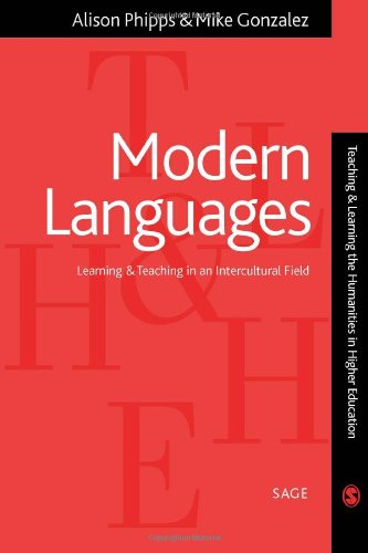 9780761974178: Modern Languages: Learning and Teaching in an Intercultural Field (Teaching & Learning the Humanities in HE series)