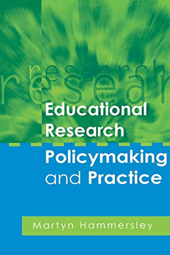 Imagen de archivo de Educational Research, Policymaking and Practice a la venta por WorldofBooks