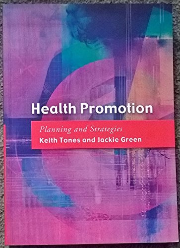 Beispielbild fr Health Promotion : Planning and Strategies zum Verkauf von Better World Books: West