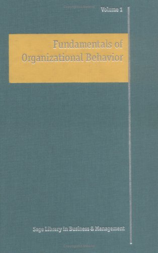 Stock image for Fundamentals of Organizational Behavior (Sage Library in Business and Management) (Volumes 1, 3) for sale by Anybook.com