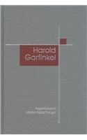 9780761974598: Harold Garfinkel (SAGE Masters in Modern Social Thought series)