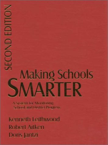 Stock image for Making Schools Smarter : A System for Monitoring School and District Progress for sale by Better World Books