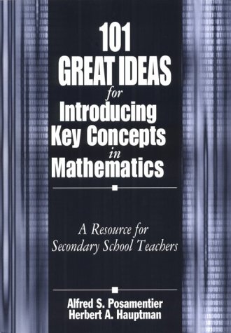 Stock image for 101 Great Ideas for Introducing Key Concepts in Mathematics: A Resource for Secondary School Teachers for sale by Irish Booksellers