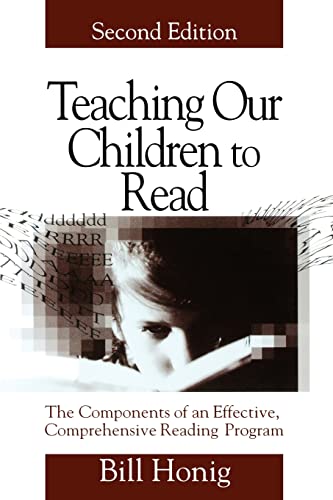 Beispielbild fr Teaching Our Children to Read: The Components of an Effective, Comprehensive Reading Program zum Verkauf von Goodwill of Colorado