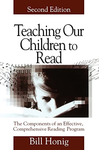 Stock image for Teaching Our Children to Read: The Components of an Effective, Comprehensive Reading Program for sale by Goodwill of Colorado