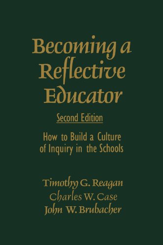 Imagen de archivo de Becoming a Reflective Educator: How to Build a Culture of Inquiry in the Schools a la venta por Lucky's Textbooks