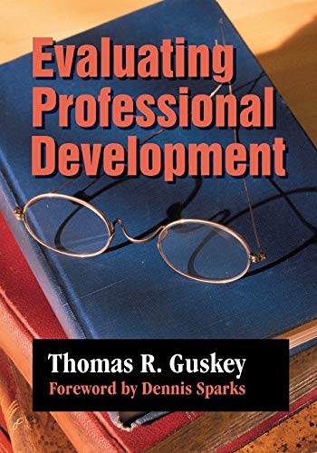 Beispielbild fr Evaluating Professional Development zum Verkauf von Better World Books