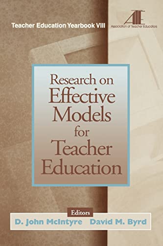 Stock image for Research on Effective Models for Teacher Education : Teacher Education Yearbook VIII for sale by Better World Books