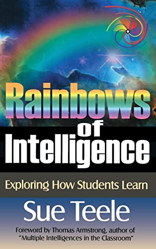 9780761976295: Rainbows of Intelligence: Exploring How Students Learn