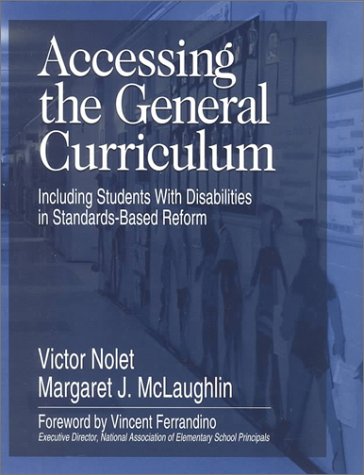 Beispielbild fr Accessing the General Curriculum : Including Students with Disabilities in Standards-Based Reform zum Verkauf von Better World Books