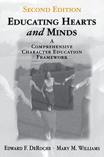 Beispielbild fr Educating Hearts and Minds : A Comprehensive Character Education Framework zum Verkauf von Better World Books