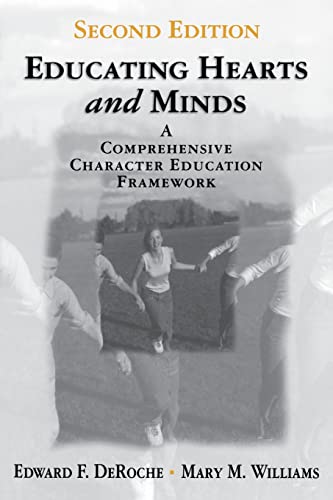 9780761976905: Educating Hearts and Minds: A Comprehensive Character Education Framework