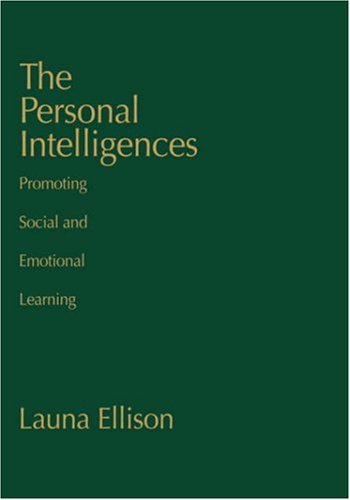 Imagen de archivo de The Personal Intelligences: Promoting Social and Emotional Learning a la venta por ThriftBooks-Dallas