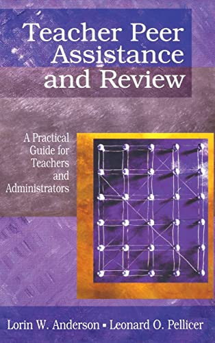 Stock image for Teacher Peer Assistance and Review: A Practical Guide for Teachers and Administrators for sale by HPB-Red