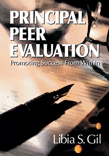 Imagen de archivo de Principal Peer Evaluation: Promoting Success From Within a la venta por Ria Christie Collections