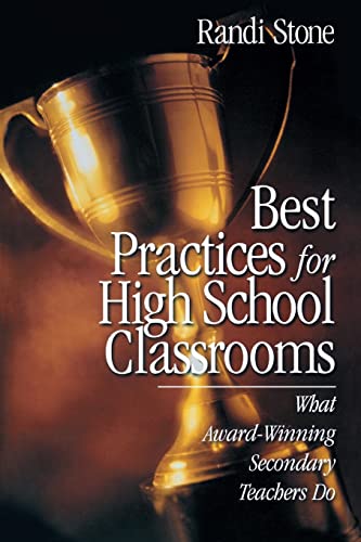 Imagen de archivo de Best Practices for High School Classrooms: What Award-Winning Secondary Teachers Do a la venta por THE SAINT BOOKSTORE