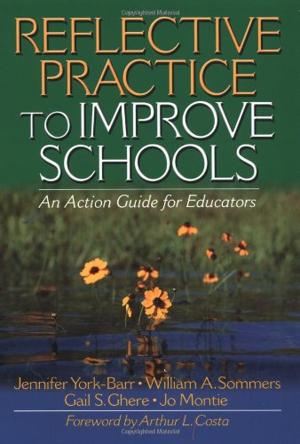 Stock image for Reflective Practice to Improve Schools : An Action Guide for Educators for sale by Better World Books