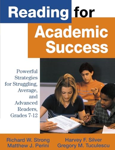 Beispielbild fr Reading for Academic Success : Powerful Strategies for Struggling, Average, and Advanced Readers, Grades 7-12 zum Verkauf von Better World Books