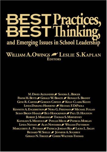 Beispielbild fr Best Practices, Best Thinking, and Emerging Issues in School Leadership zum Verkauf von Unique Books For You