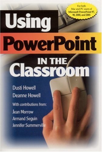 9780761978824: Using PowerPoint in the Classroom