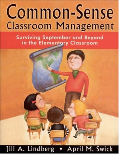 9780761978862: Common-Sense Classroom Management: Surviving September and Beyond in the Elementary Classroom