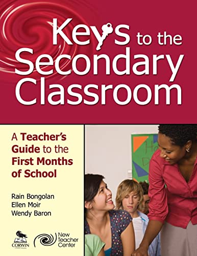 Beispielbild fr Keys to the Secondary Classroom : A Teacher's Guide to the First Months of School zum Verkauf von Better World Books