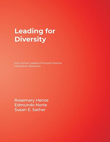 Stock image for Leading for Diversity: How School Leaders Promote Positive Interethnic Relations for sale by Your Online Bookstore