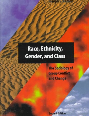 Imagen de archivo de Race, Ethnicity, Gender, and Class: The Sociology of Group Conflict and Change a la venta por HPB-Red