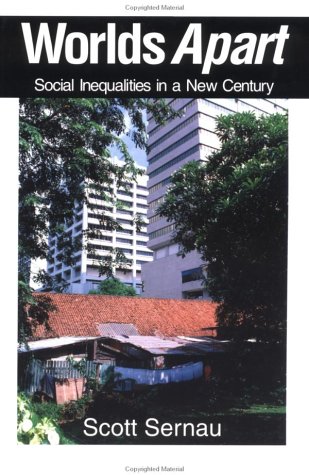 Stock image for Worlds Apart: Social Inequalities in a New Century for sale by The Maryland Book Bank