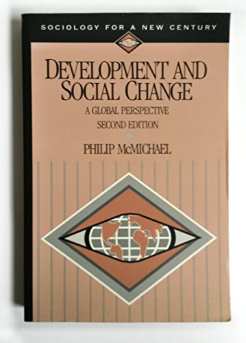 Beispielbild fr Development and Social Change: A Global Perspective (Sociology for a New Century Series) zum Verkauf von WorldofBooks