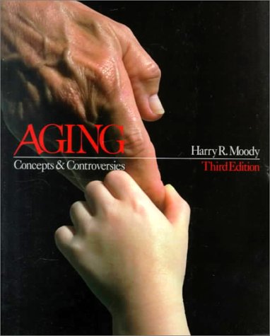 Beispielbild fr Aging : Concepts and Controversies zum Verkauf von Better World Books