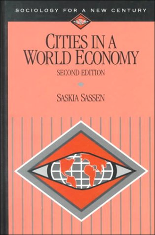 Stock image for Cities in a World Economy (Sociology for a New Century Series) for sale by WorldofBooks