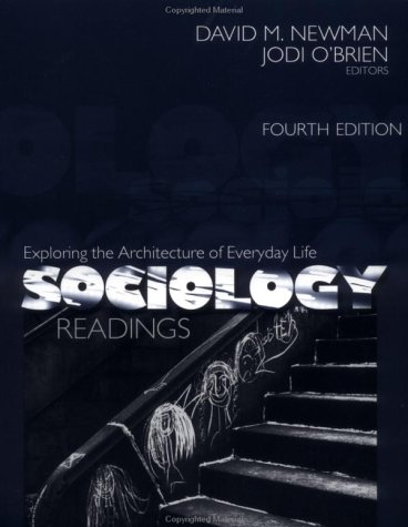 9780761987406: Sociology: Exploring the Architecture of Everyday Life