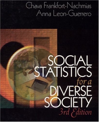 Beispielbild fr Social Statistics for a Diverse Society (Undergraduate Research Methods and Statistics) zum Verkauf von Wonder Book