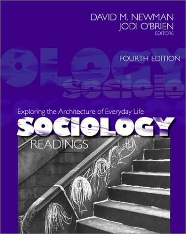 9780761987482: Sociology: Exploring the Architecture of Everyday Life Readings