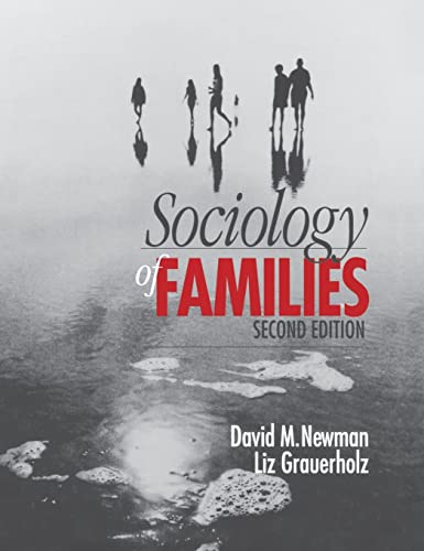 9780761987499: Sociology of Families Second Edition