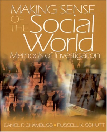Imagen de archivo de Making Sense of the Social World: Methods of Investigation a la venta por Wonder Book