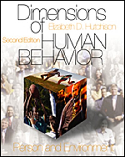 Dimensions of Human Behavior: Vol.1: Person and Environment; Vol.2: The Changing Life Course,