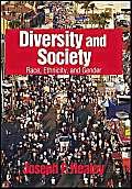 Beispielbild fr Diversity and Society: Race, Ethnicity, and Gender zum Verkauf von Wonder Book