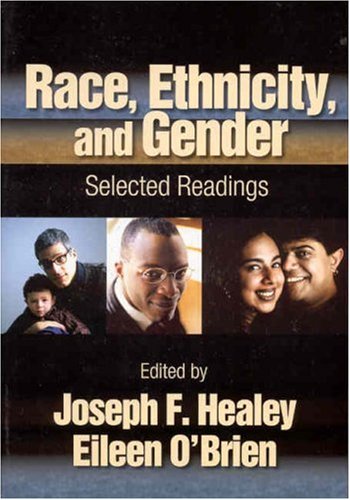 Beispielbild fr Race, Ethnicity, and Gender: Selected Readings zum Verkauf von Wonder Book