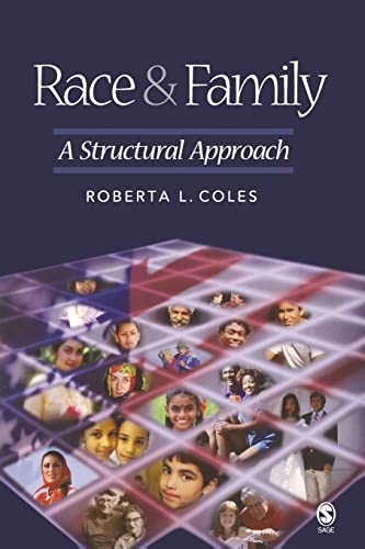 Race and Family: A Structural Approach - Coles, Roberta