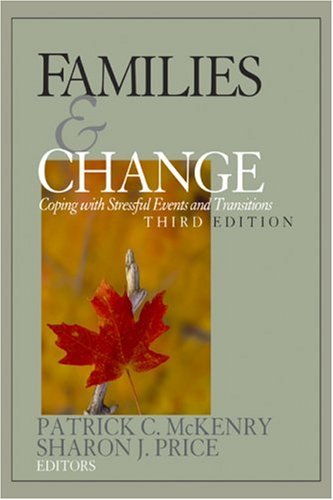 Beispielbild fr Families and Change: Coping With Stressful Events and Transitions zum Verkauf von Half Price Books Inc.