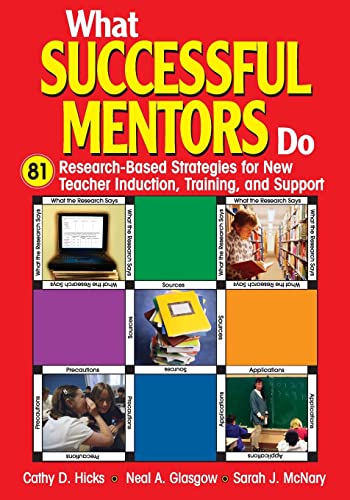 Stock image for What Successful Mentors Do: 81 Research-Based Strategies for New Teacher Induction, Training, and Support for sale by SecondSale