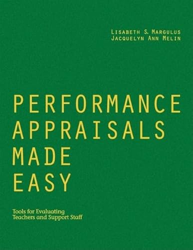 9780761988946: Performance Appraisals Made Easy: Tools for Evaluating Teachers and Support Staff