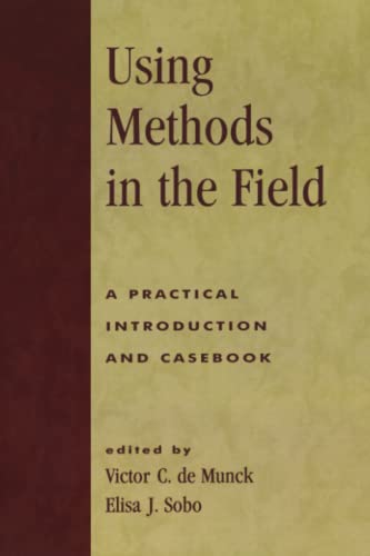 Imagen de archivo de Using Methods in the Field: A Practical Introduction and Casebook a la venta por SecondSale