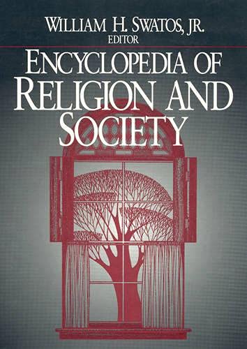 Stock image for Encyclopedia of Religion and Society for sale by ThriftBooks-Dallas