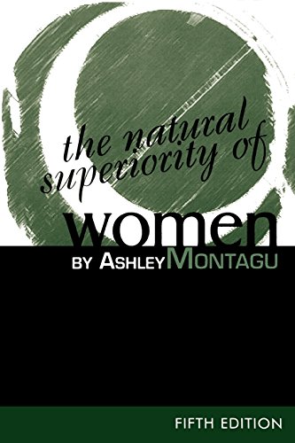 9780761989820: The Natural Superiority of Women