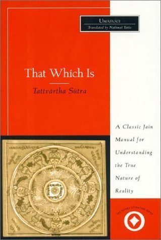 9780761989936: That Which Is: Tattvartha Sutra (International Sacred Literature Trust)