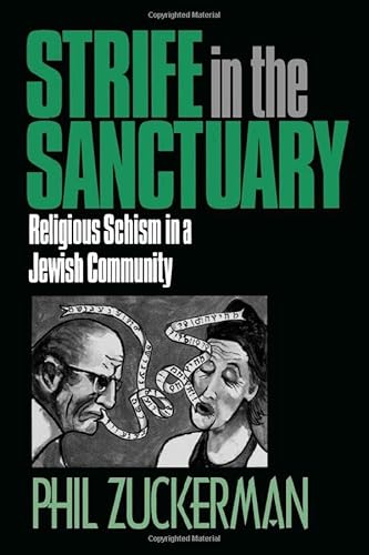 Stock image for Strife in the Sanctuary: Religious Schism in a Jewish Community for sale by Michael Lyons